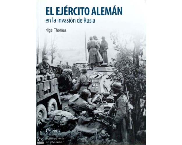 EL EJÉRCITO ALEMÁN EN LA INVASIÓN DE RUSIA
