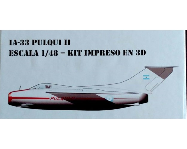 IA-33 PULQUI II - 1/48 3D - CON TREN DE ATERRIZAJE