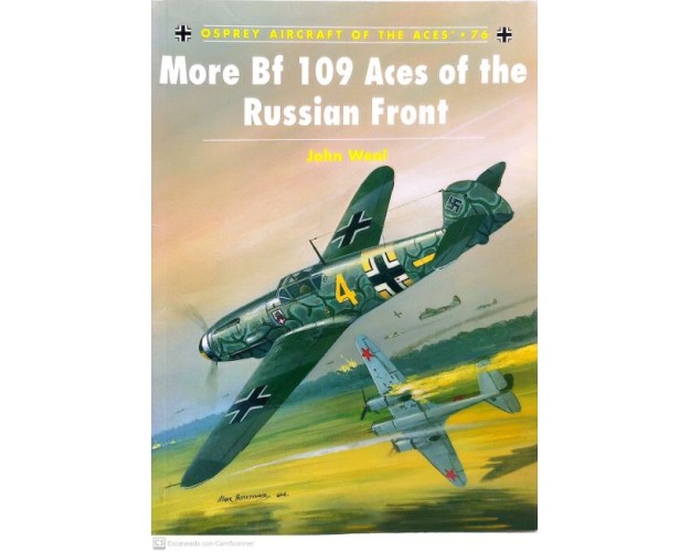 76 - MORE BF 109 ACES OF THE RUSSIAN FRONT