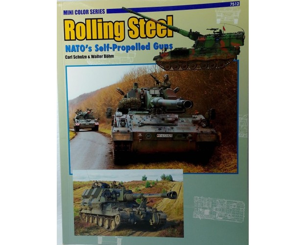 ROLLING STEEL NATO S SELF-PROPELLED GUNS