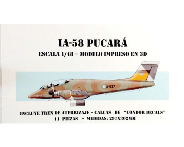 IA-58 PUCARÁ 1/48 IMPRESO EN 3D CON CALCAS