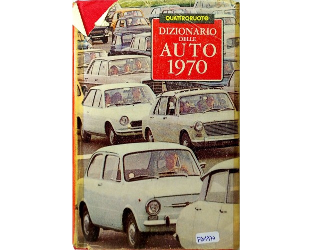 DIZIONARIO DELLE AUTO 1970