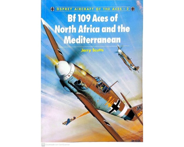 2 - BF 109 ACES OF NORTH AFRICA AND THE MEDITERRANEAN