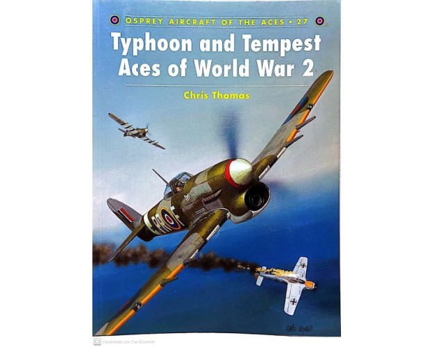 27 - TYPHOON AND TEMPEST ACES OF WORLD WAR 2