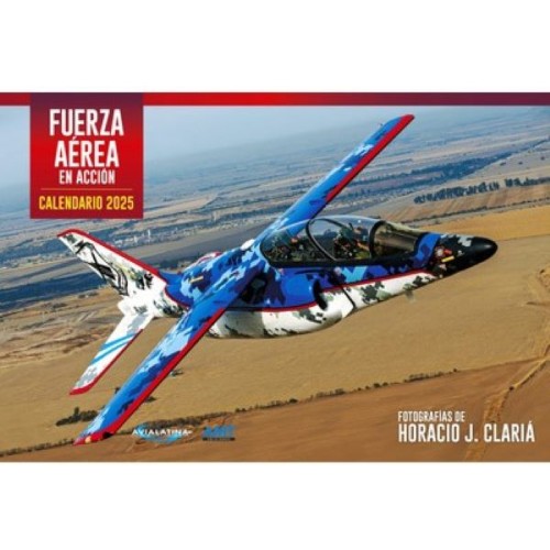 FUERZA AÉREA EN ACCIÓN - CALENDARIO 2025