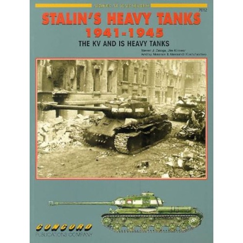 STALIN´S HEAVY TANKS 1941-1945