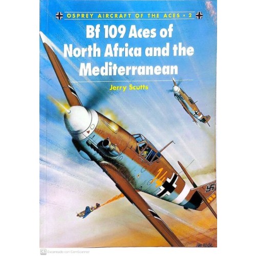 2 - BF 109 ACES OF NORTH AFRICA AND THE MEDITERRANEAN