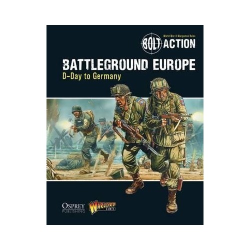 BATTLEGROUND EUROPE - D-DAY TO GERMANY