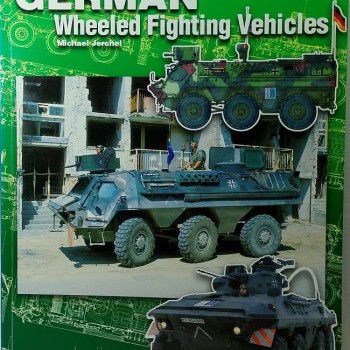 GERMAN WHEELED FIGHTING VEHICLES