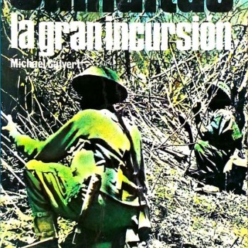 CHINDITAS - LA GRAN INCURSIÓN