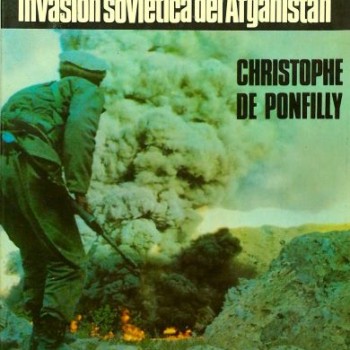 LOS MUJAIDINES - INVASIÓN SOVIÉTICA DEL AFGANISTÁN